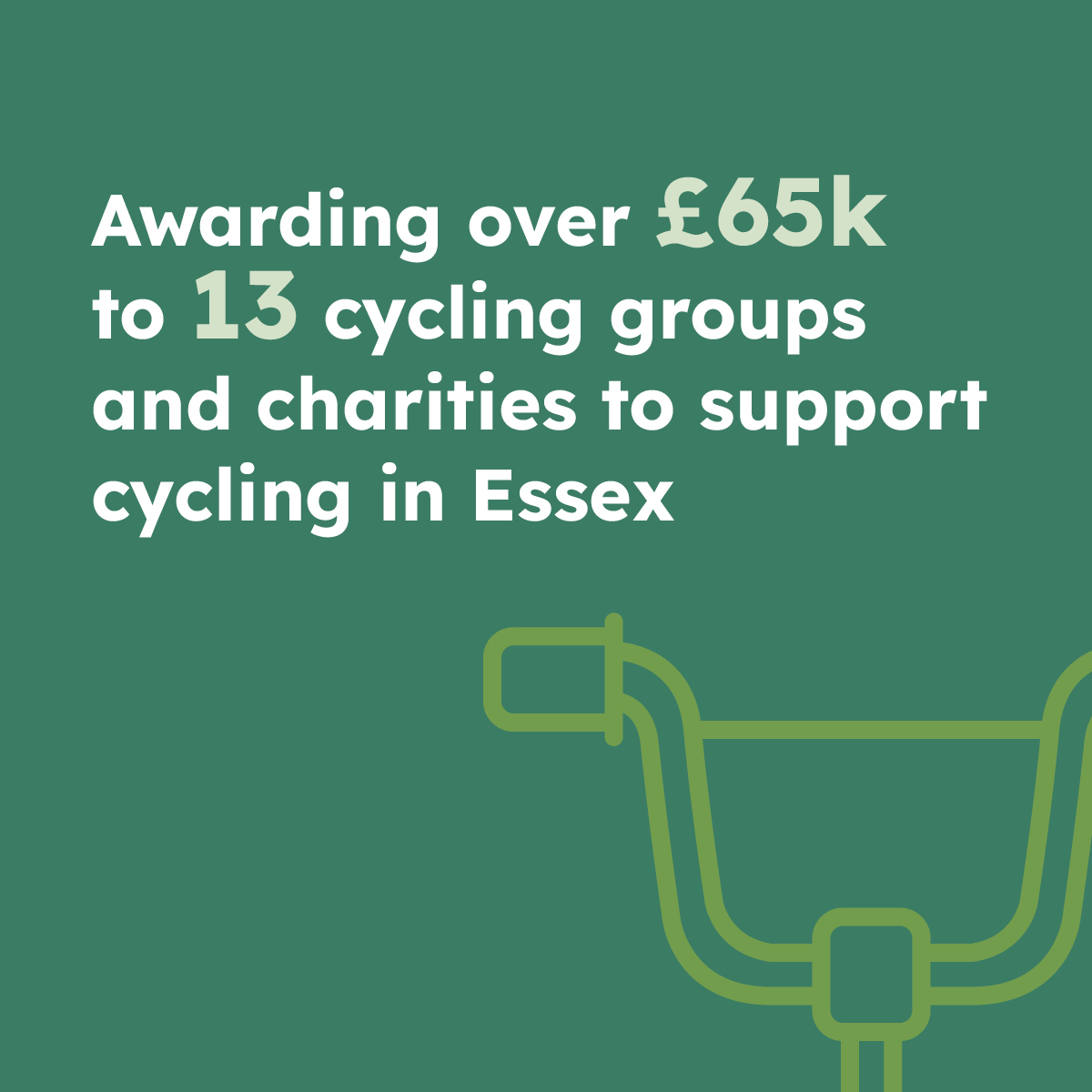 Awarding over £65k to 13 cycling groups and charities to support cycling in Essex