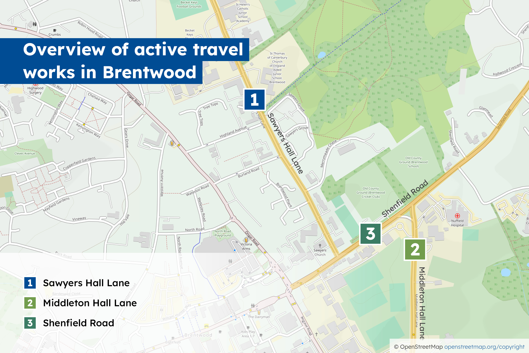 1. Sawyer Hall Lane 2. Middleton Hall Lane 3. Shenfield Road