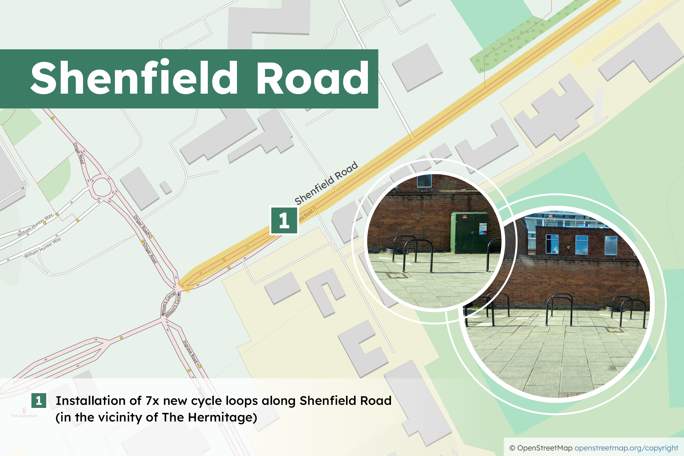 1. Installation of 7x new cycle loops along Shenfield Road (in the vicininty of The Hermitage)