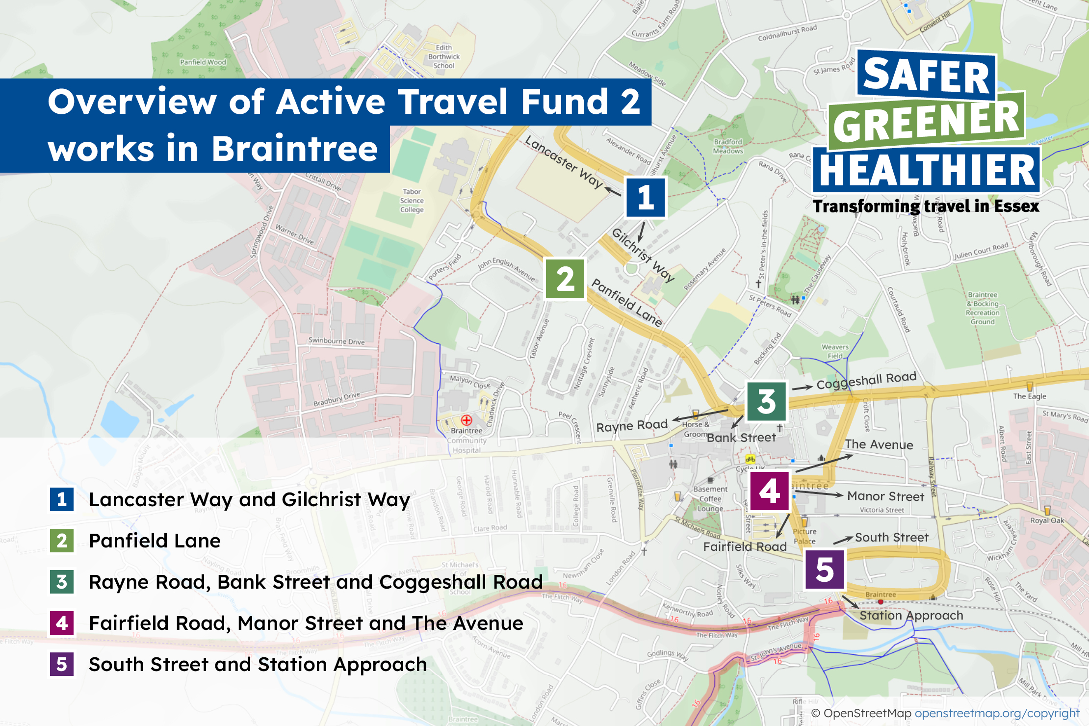 1. Lancaster Way and Gilchrist Way 2. Panfield Lane 3. Rayne Road, Bank Street and Coggeshall Road 4. Fairfield Road, Manor Street and The Avenue 5. South Street and Station Approach